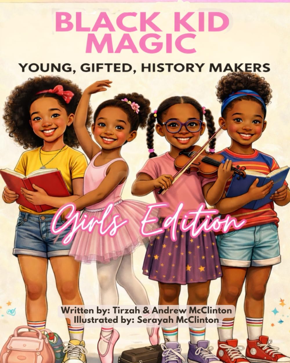 Black Kid Magic: Young, Gifted History Makers, Girls Edition
