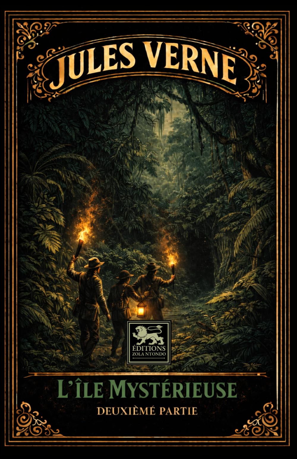 L’Île mystérieuse: Deuxième partie : édition intégrale illustrée