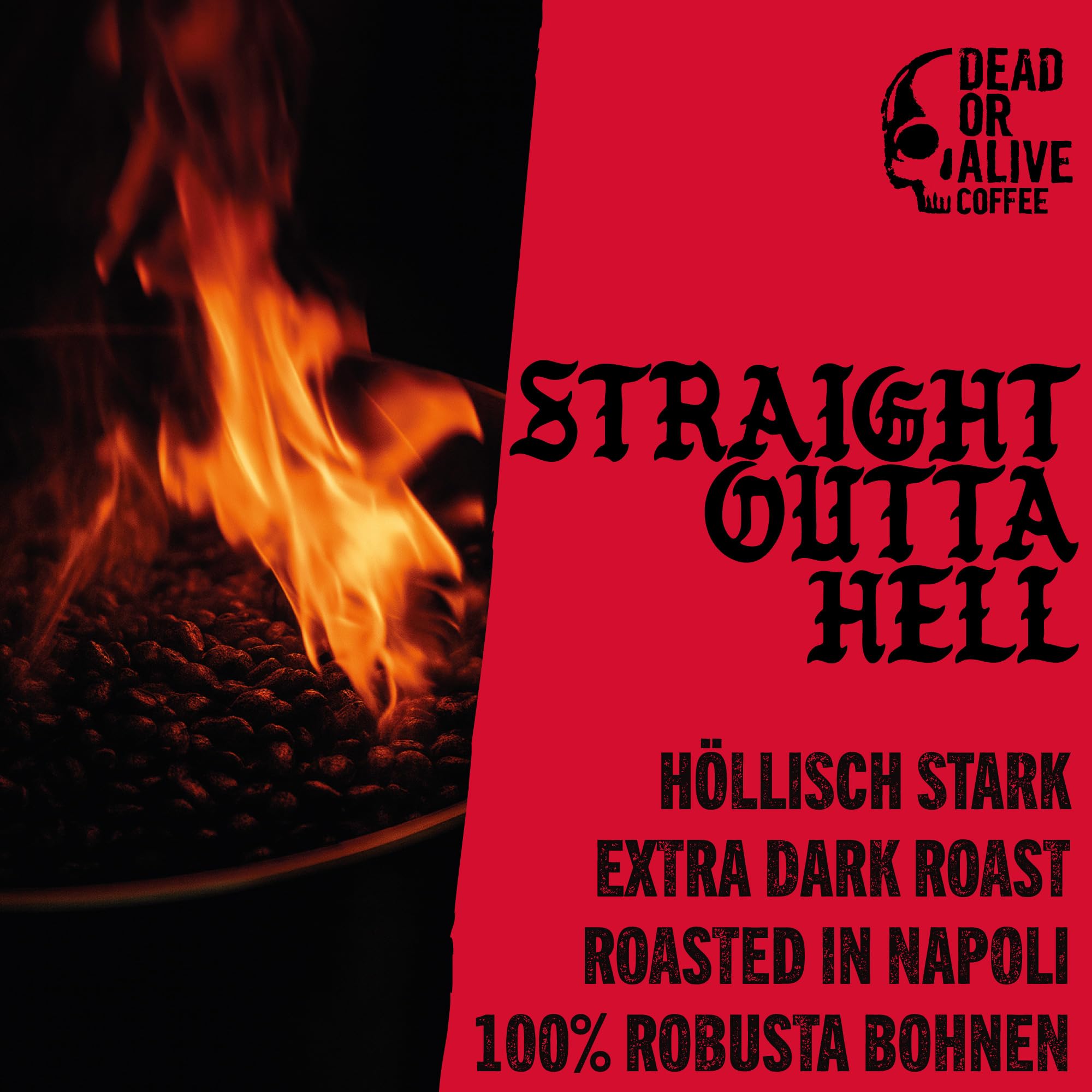 DEAD OR ALIVE Caffè Espresso in Grani DIAVOLO – Tostatura Scura Estrema – 100% Robusta – Bassa Acidità – Stile Napoletano – 1 kg