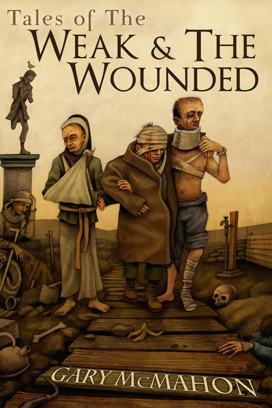Cover of Tales of the Weak & the Wounded