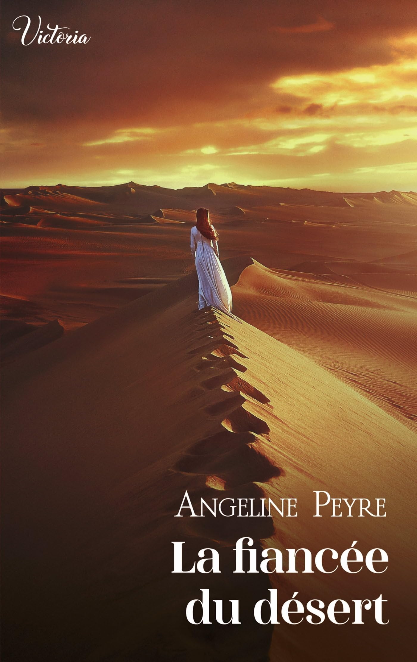 La fiancée du désert (Victoria)