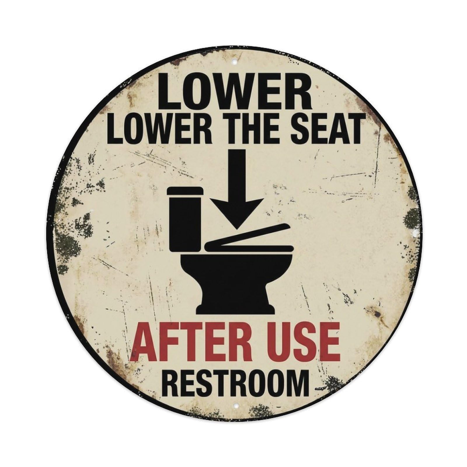 Metal Tin Sign Lower The Seat After Use Restroom Warning Sign