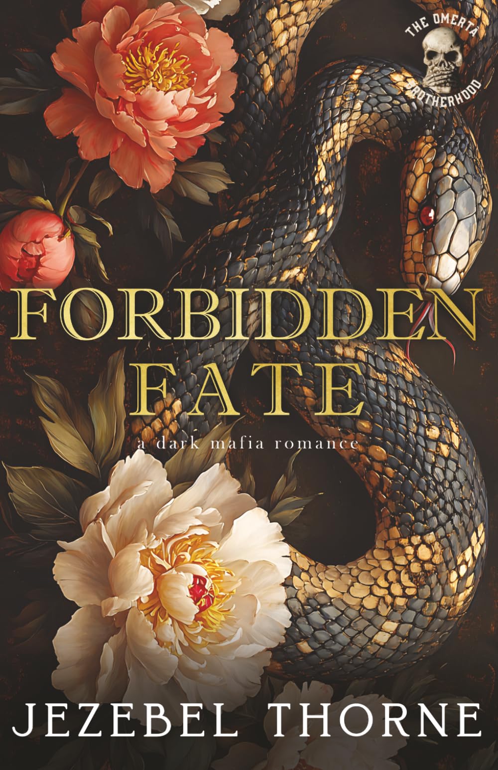 Forbidden Fate: a Dark Mafia Forced Marriage Romance (The Omertà Brotherhood)