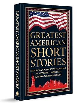 Greatest American Short Stories Deluxe Hardbound Edition