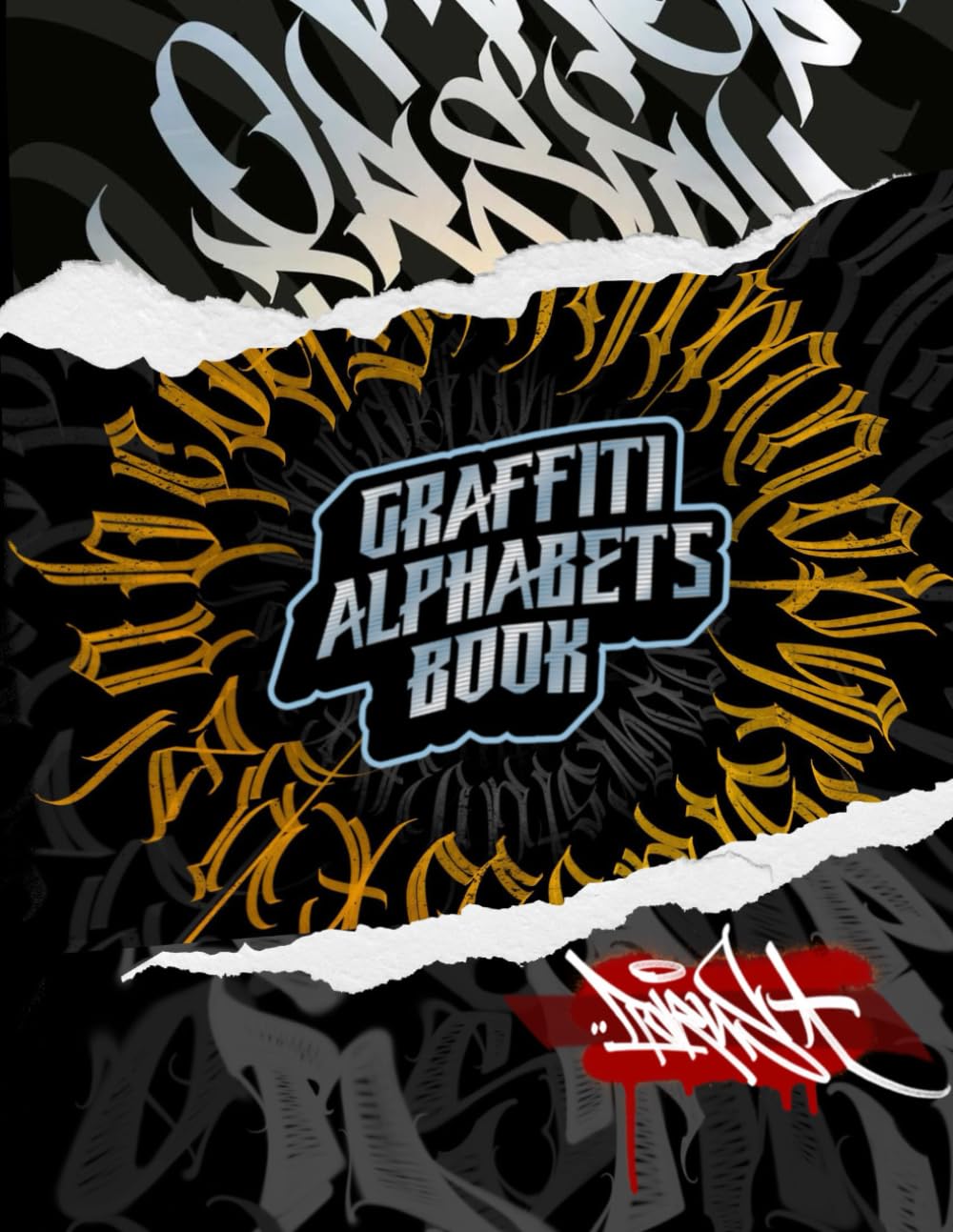 Born 2 Write – Graffiti Alphabets Book: Handstyle & Street Lettering Collection by Torus1      Paperback – November 18, 2025