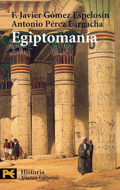 Portada de Egiptomania: El Mito de Egipto de los Griegos a Nosotros