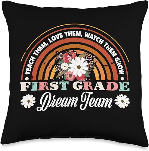 Teacher Student Back To School - DressedForDuty Teach Them Love Them Watch Them Grow, Dream First-Grade Team Throw Pillow, 16x16, Multicolor