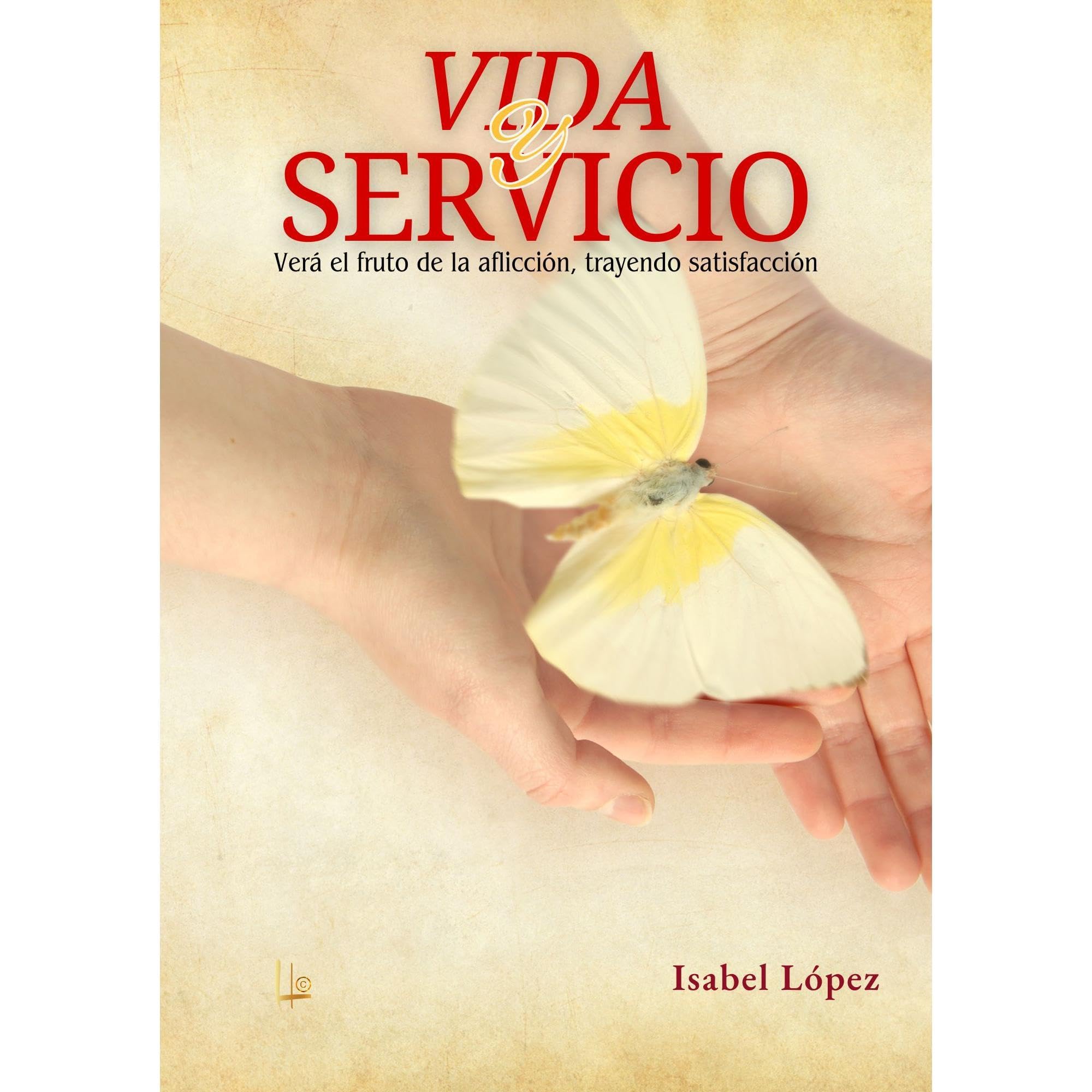VIDA Y SERVICIO