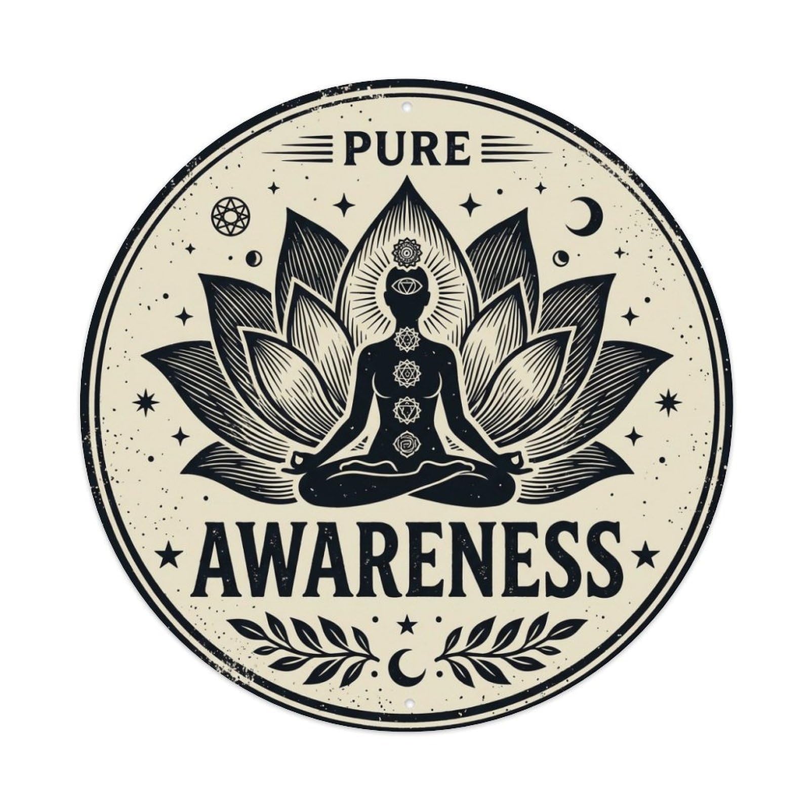 Chakra Yoga Mindfulness Quote Pure Awareness Metal Tin Sign