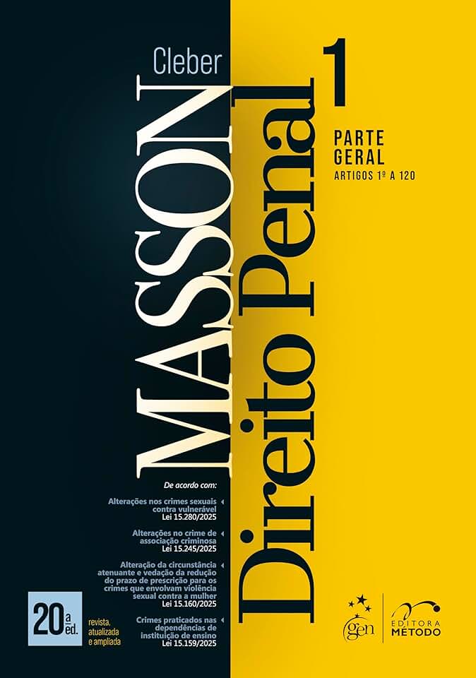 Direito Penal - Parte Geral (arts. 1º a 120) - Vol.1 - 20ª Edição 2026