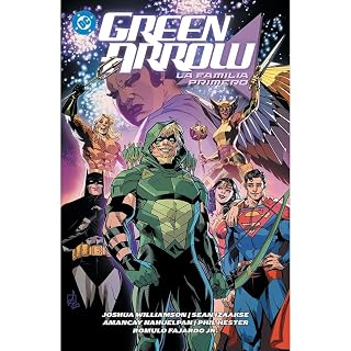 Green Arrow 2. La familia primero