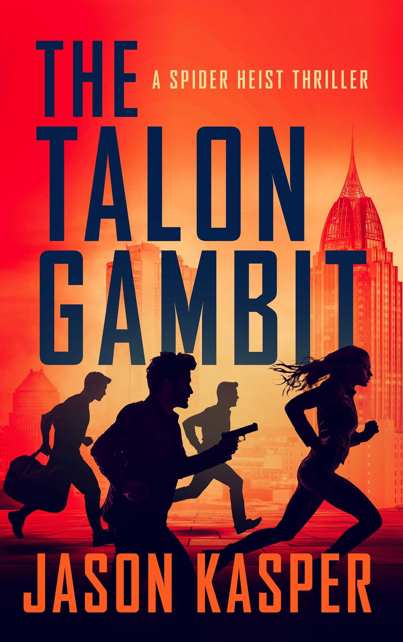 The Talon Gambit: 6 (Spider Heist Thrillers)