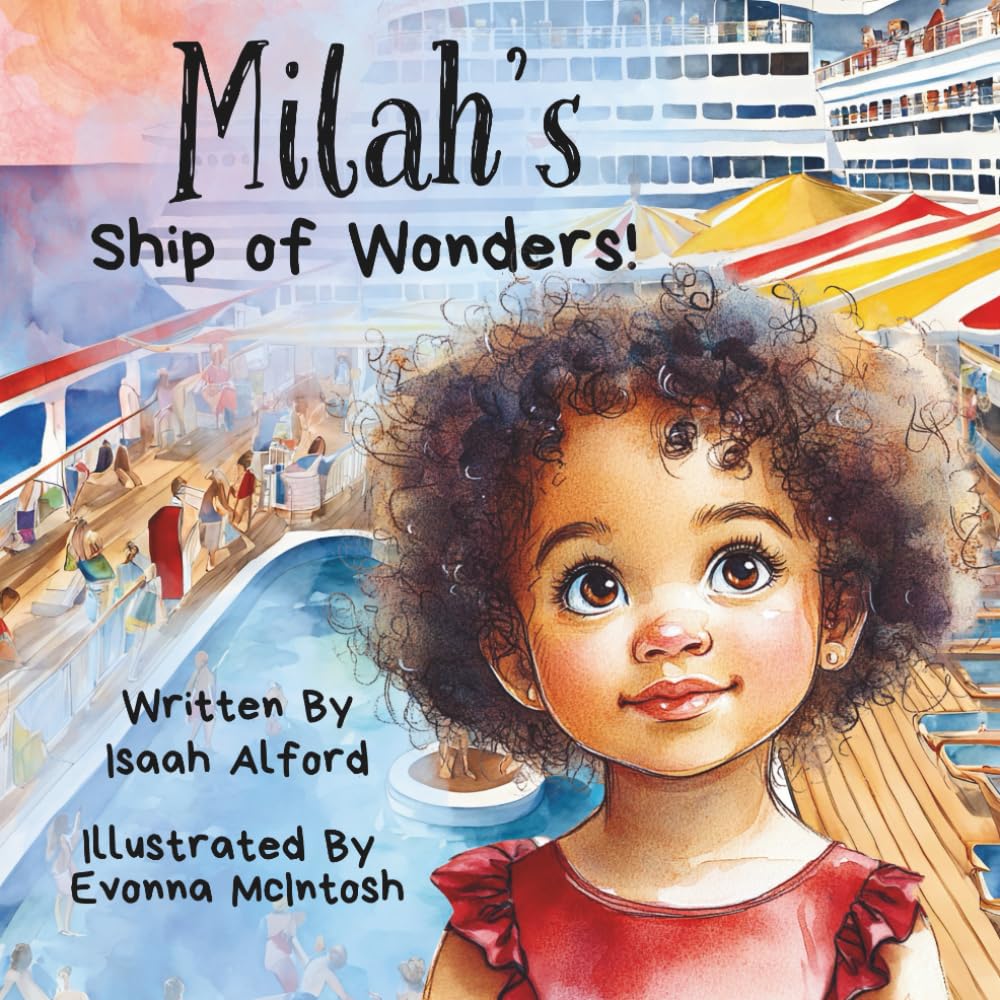 Milah's Ship of Wonders: A First Cruise Adventure Book for Children