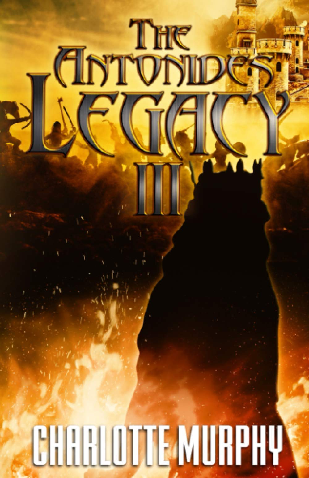 The Antonides Legacy III: 3 (The EverVerse Series)