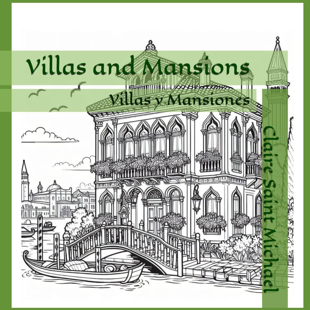 Villas and Mansions: Villas y Mansiones