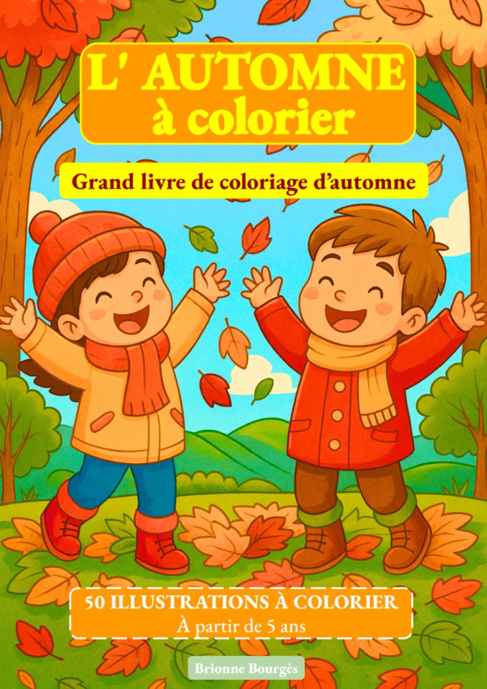 L' Automne à colorier: Grand livre de coloriage