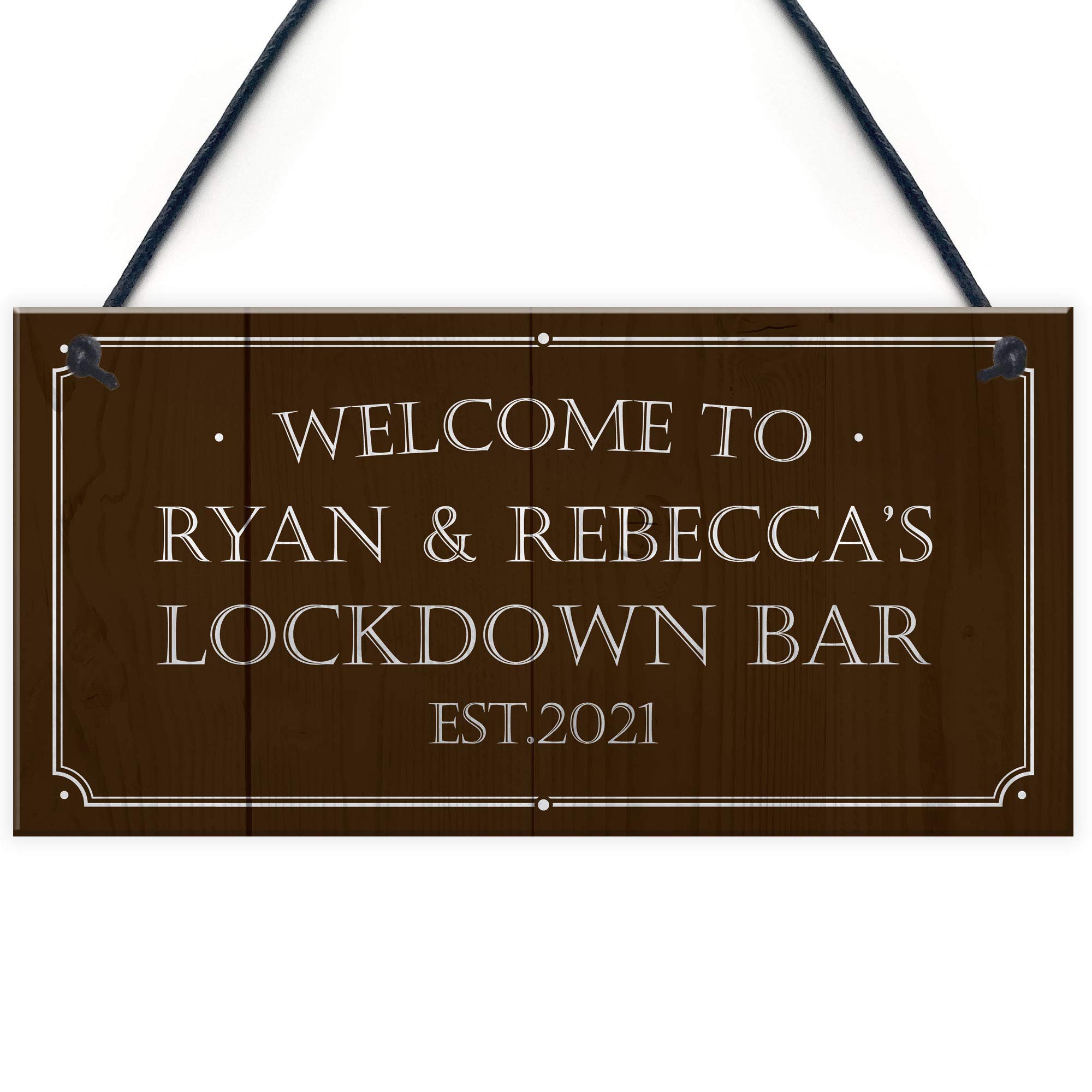Welcome Lockdown Bar Sign PERSONALISED Man Cave Shed Sign Alcohol Gift
