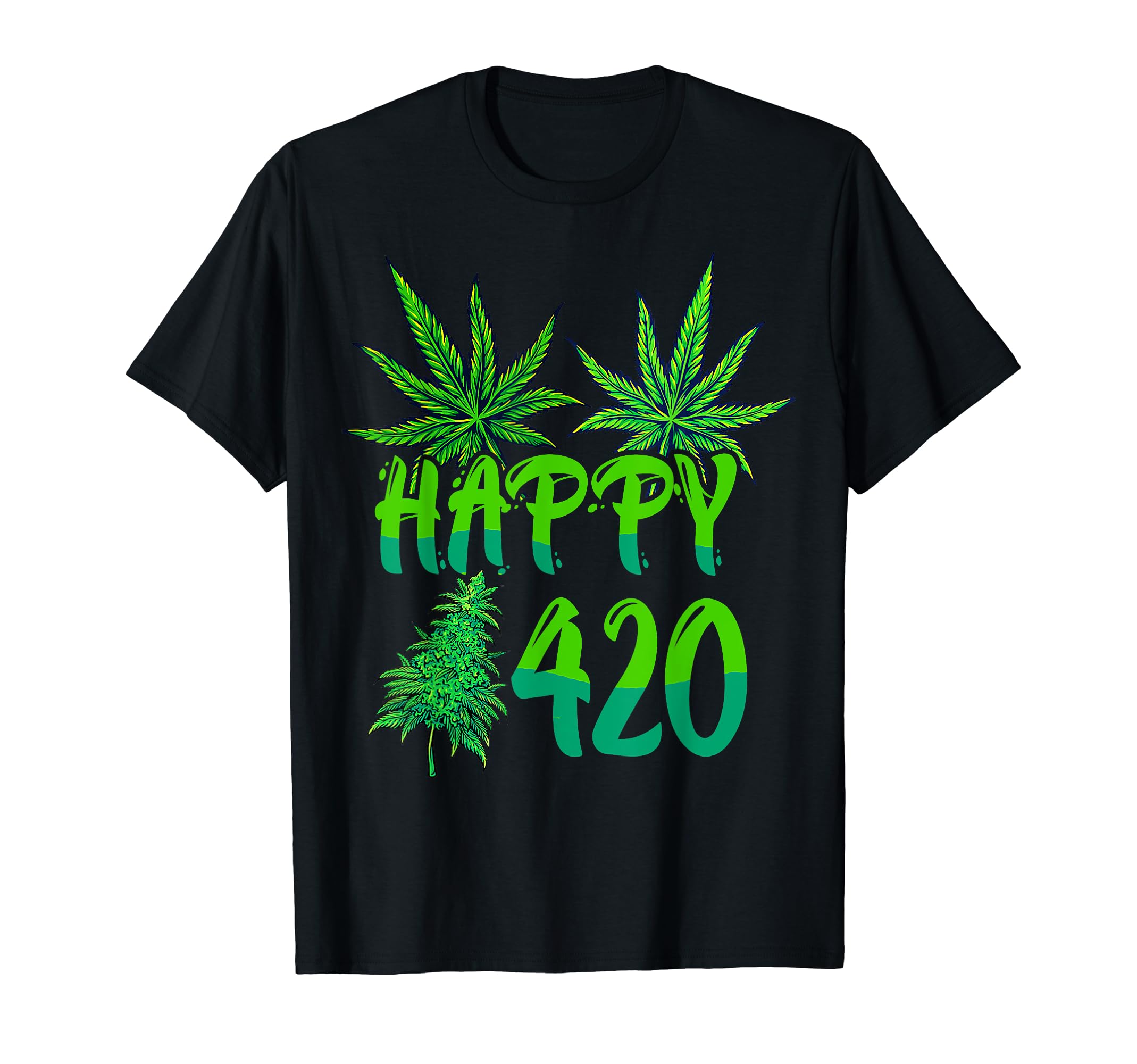 Happy 420 Day Cannabis Marijuana Weed Lovers T-Shirt