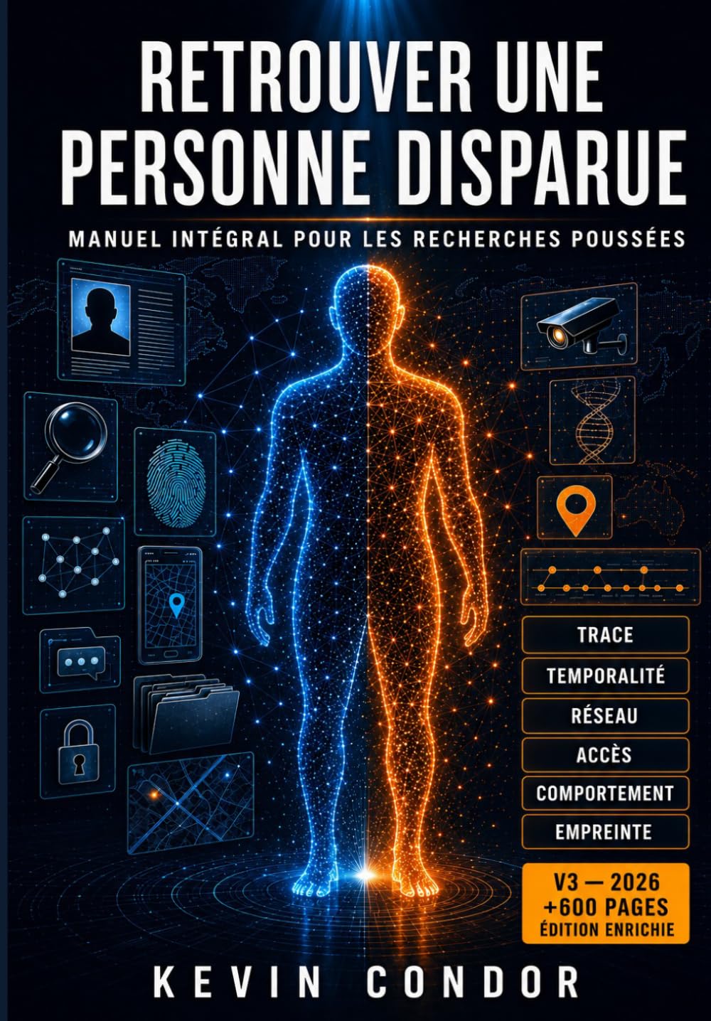 Retrouver une personne disparue: Le guide complet de la recherche de personnes