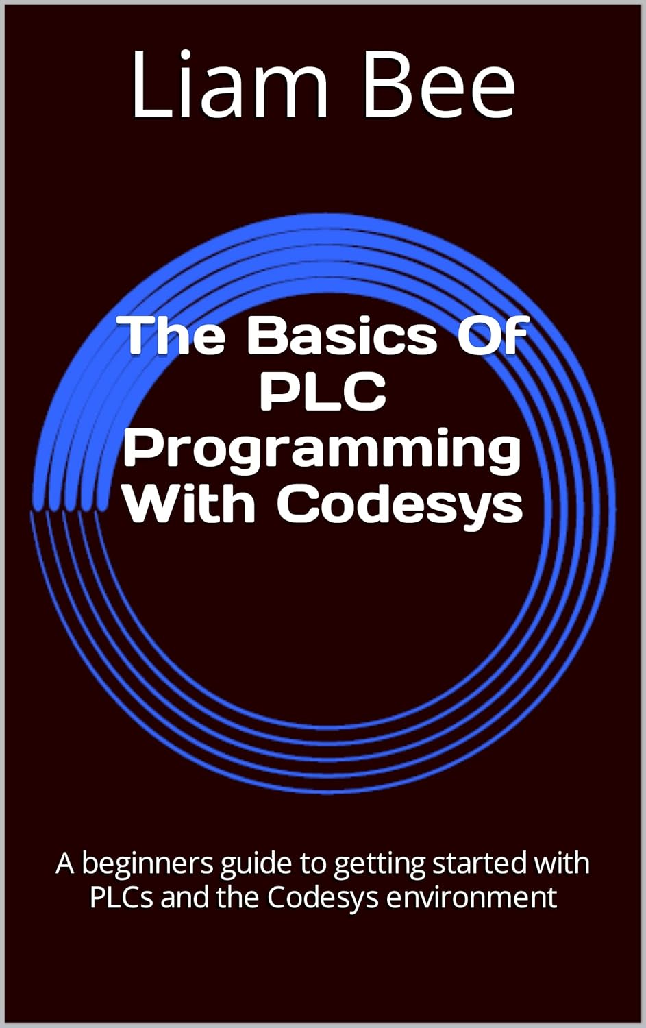 Amazon.com: The Basics Of PLC Programming With Codesys: A beginners ...