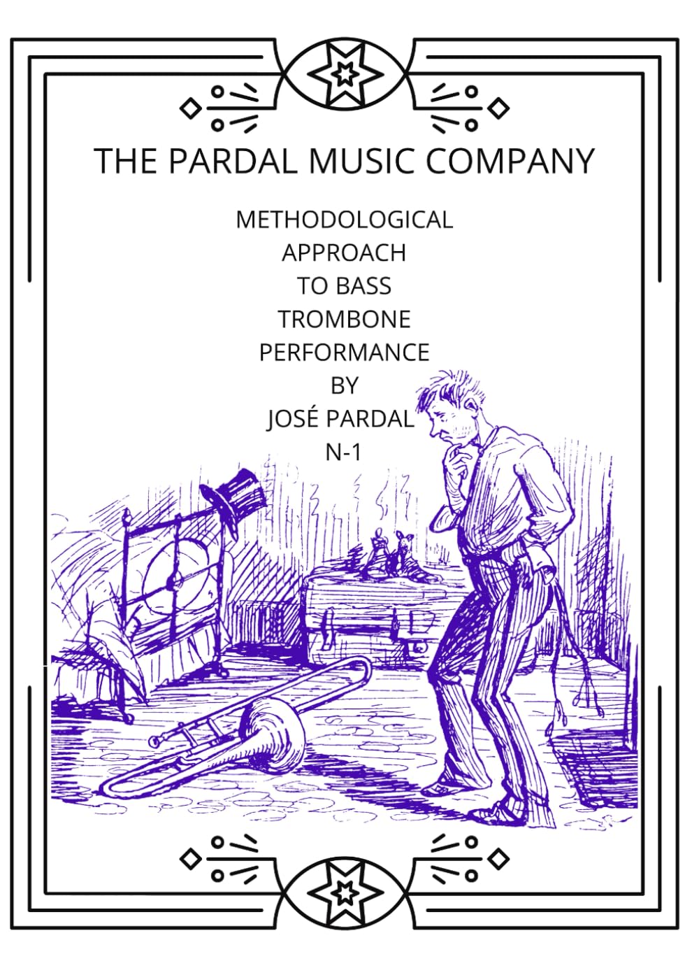 Methodological Approach to Bass Trombone Performance by José Pardal N-1