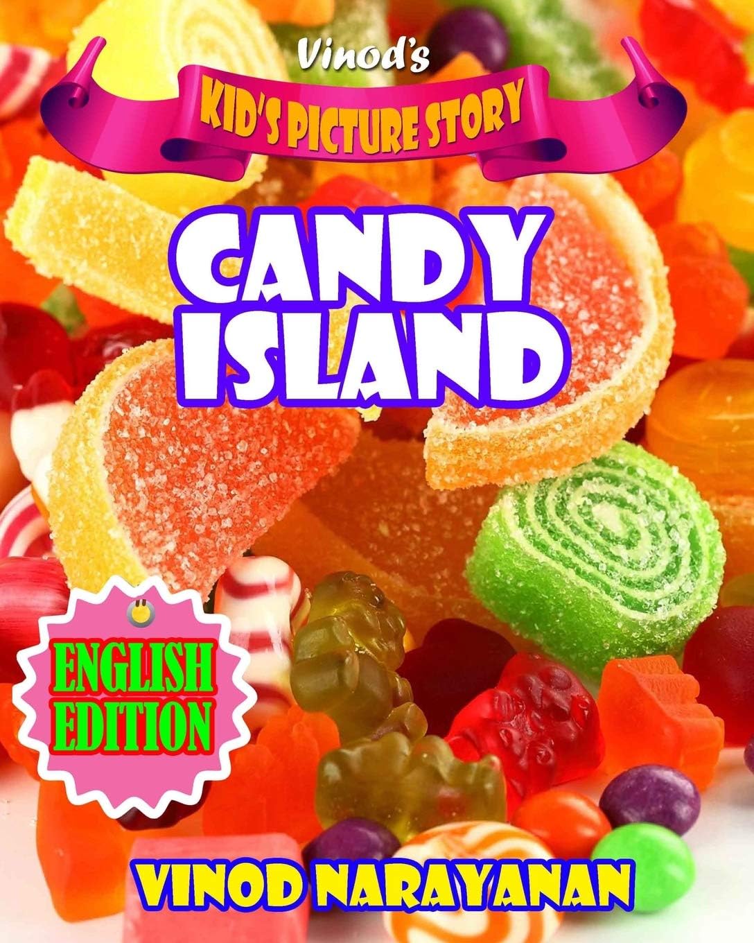 Candy Island: Kid's Picture Story English Edition: 5 (Children's Books)