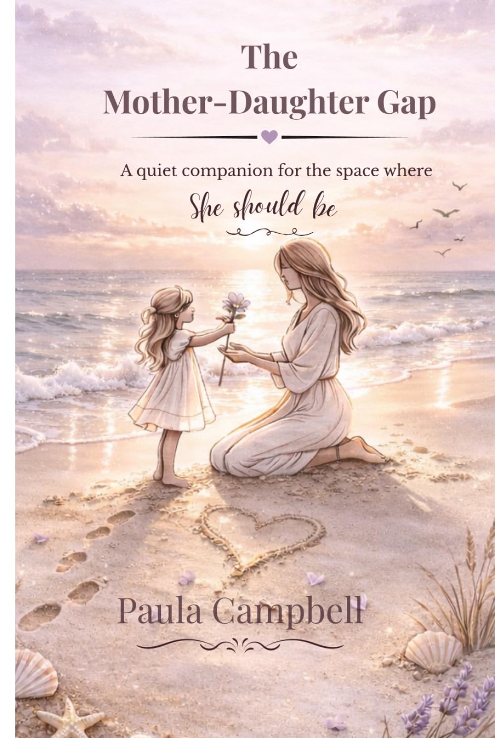 The Mother–Daughter Gap: A quiet companion for the space where she should be