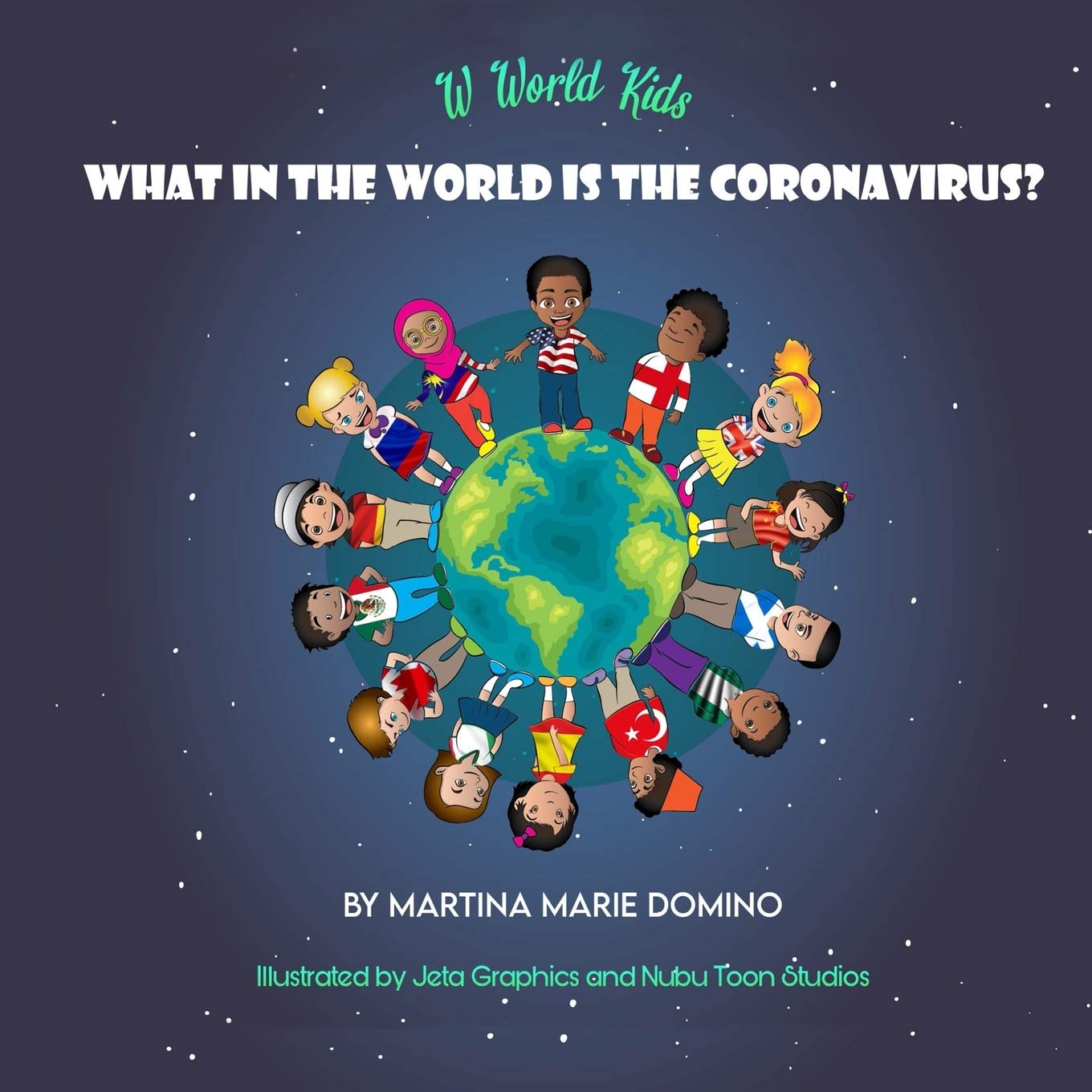 W World Kids, What in the World is the Coronavirus