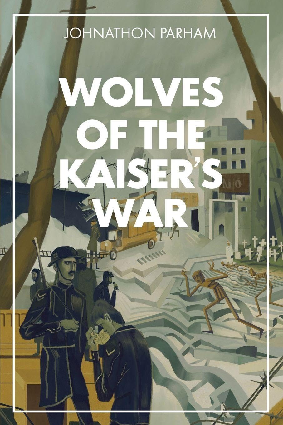 Buy The Wolves of the Kaiser's War — BookShops.in