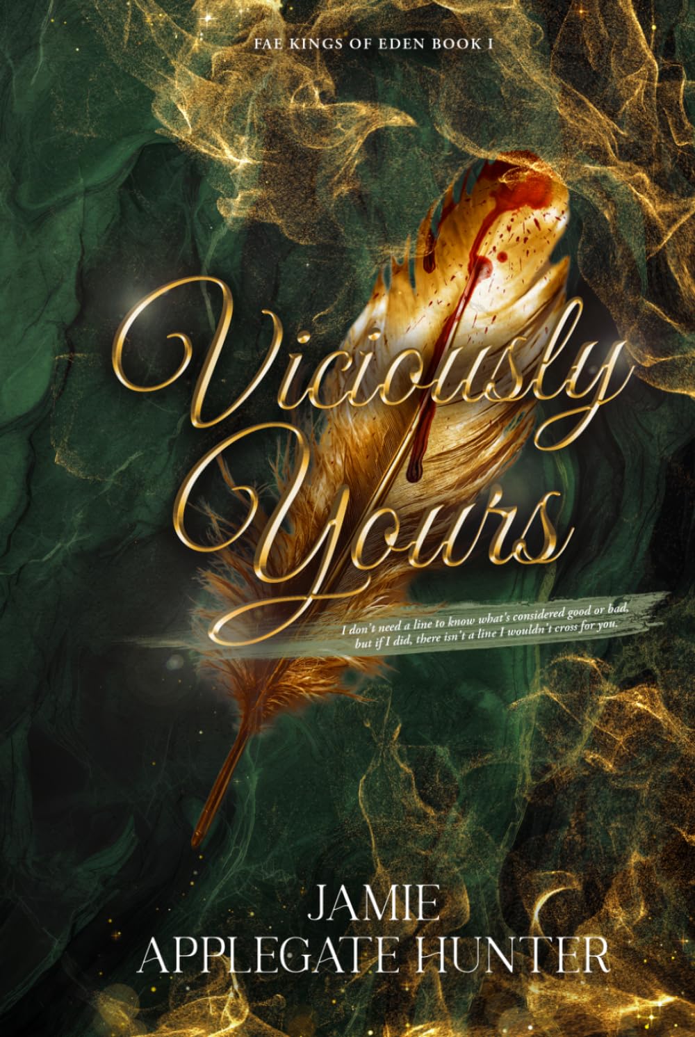 Viciously Yours: Standalone Adult Fated Mates Romance (Fae Kings of Eden)