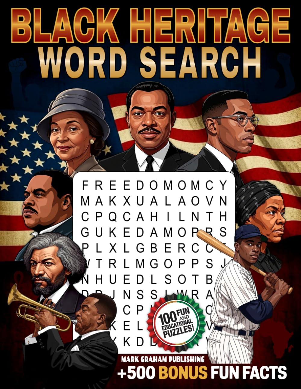 Black Heritage Word Search: 100 African American Culture Puzzles for Black History Month. Plus a Bonus 500 Fun Facts for Adults, Teens, and Seniors, on Juneteenth, Kwanzaa, Civil Rights, and more.