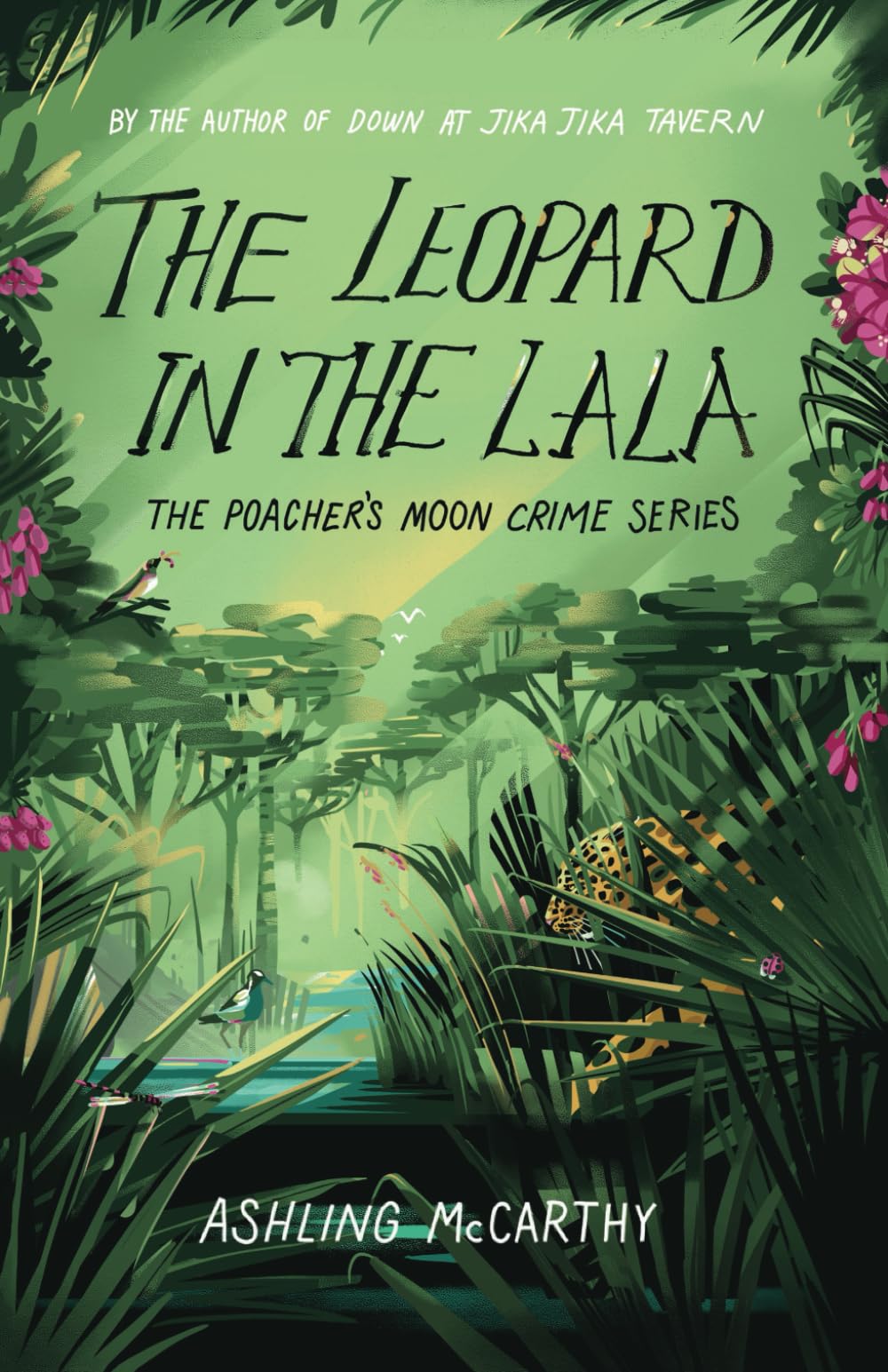 The Leopard in the Lala (The Poacher's Moon Crime Series)