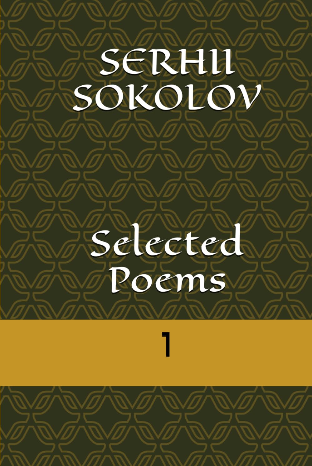 Selected Poems: In Russian with English Translation (Sokolov Poetry)