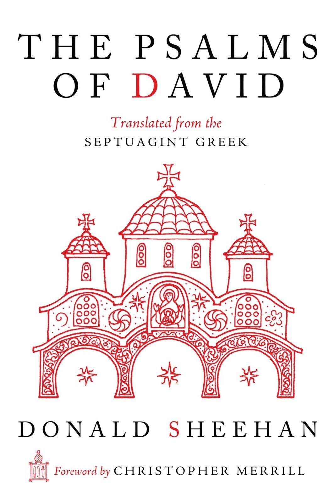 The Psalms of David: Translated from the Septuagint Greek