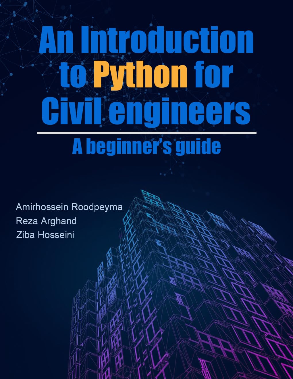 Introduction to Python for Civil Engineers: a Beginner’s Guide