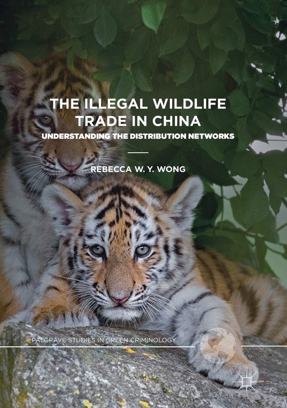 The Illegal Wildlife Trade in China - 9783030136680