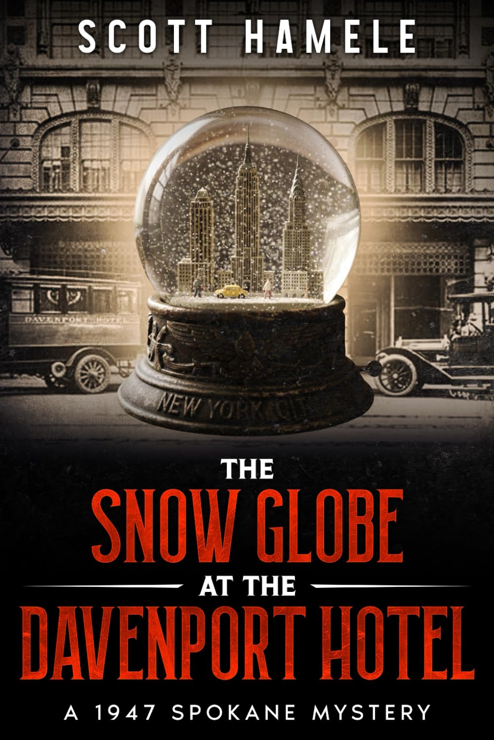 The Snow Globe at The Davenport Hotel: A 1947 Spokane Mystery (Echoes in the Lobby: Historic Hotel Mysteries of America’s Hidden Past)