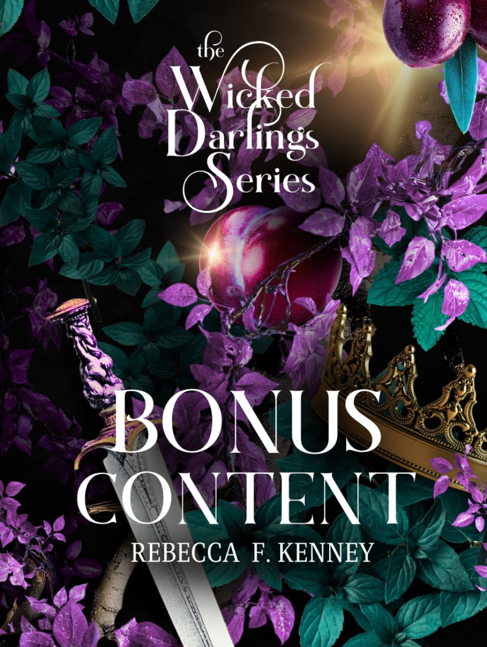 Wicked Darlings Bonus Content: Bonus Chapters from the Fantasy Romance Series