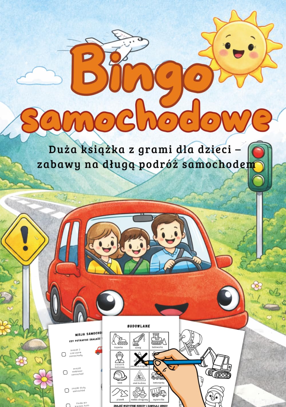 Bingo samochodowe i inne gry w podróży: Duża książka z grami dla dzieci – idealna na długą podróż samochodem
