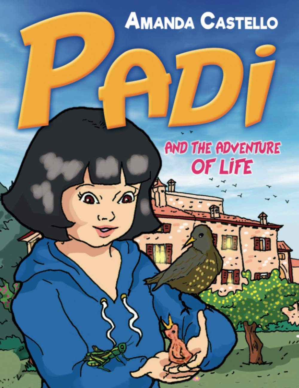 Independently published Padi and the adventure of life