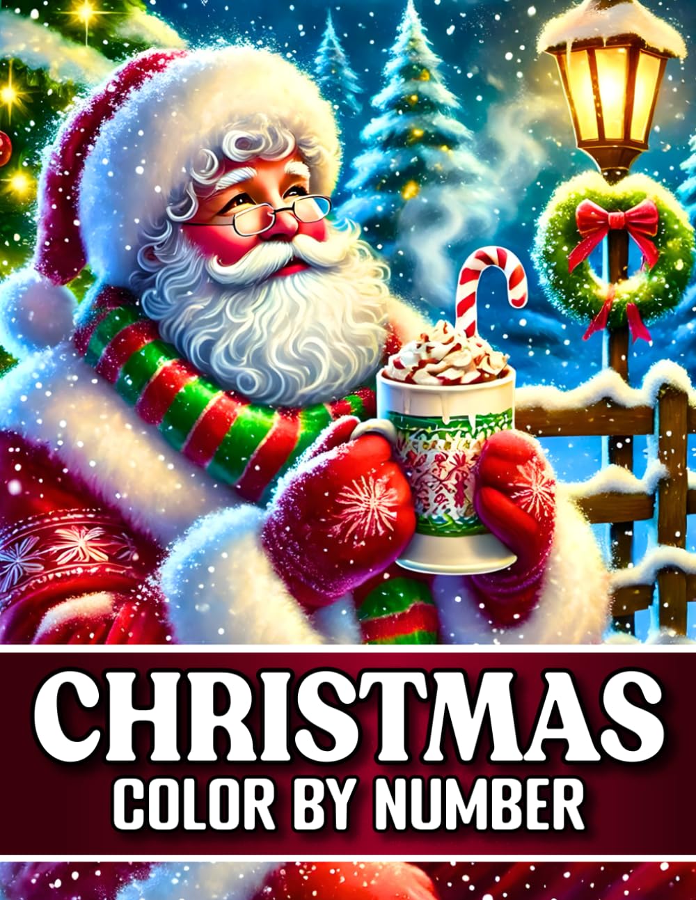 Christmas Color by Number: Relaxing Large Print Holiday-Themed Color by Number Coloring Book Featuring Santa, Snowmen, Christmas Trees, Ornaments, Gifts, and Cozy Winter Scenes for Adults and Seniors