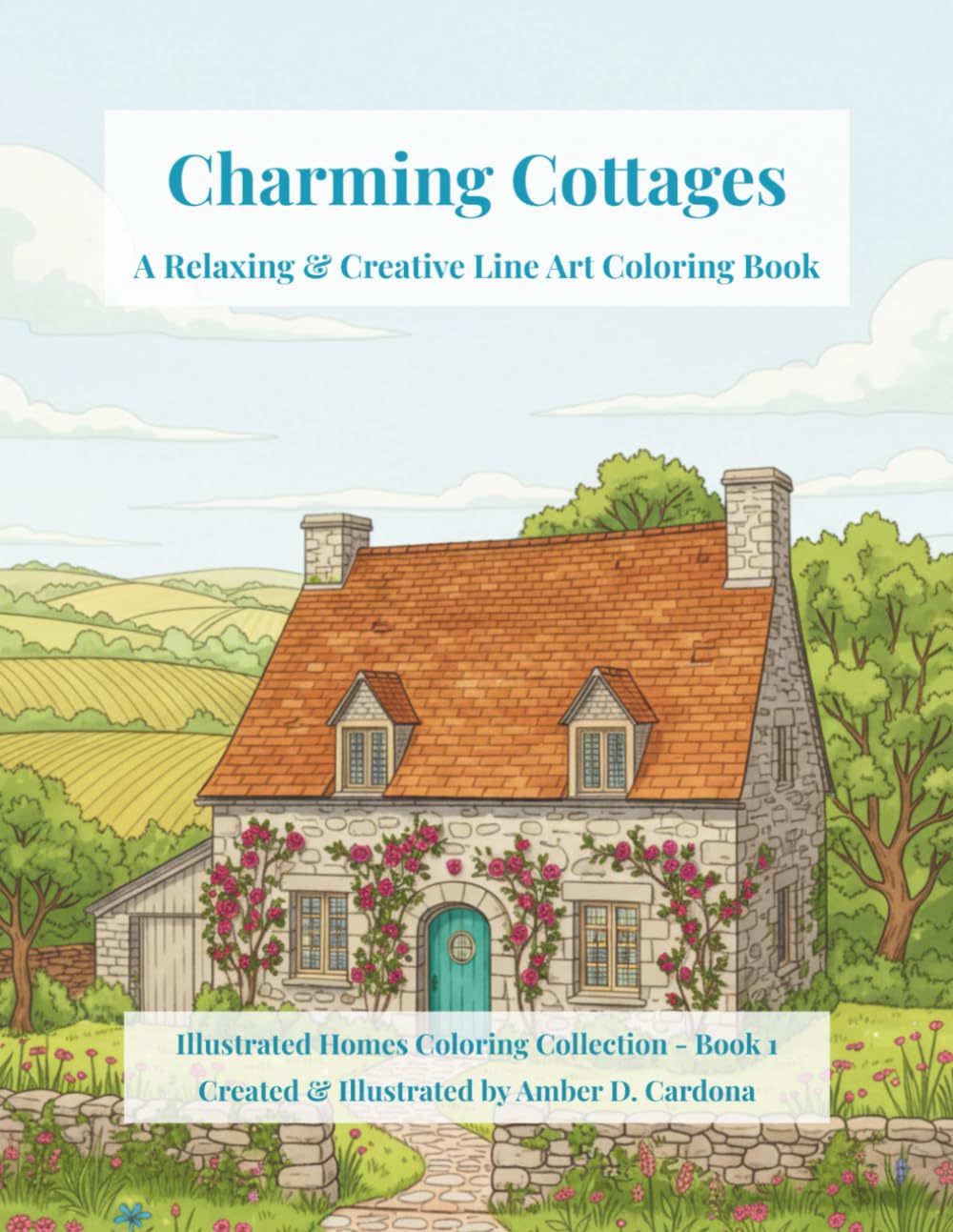 Charming Cottages: A Relaxing & Creative Line Art Coloring Book (Illustrated Homes Coloring Collection)
