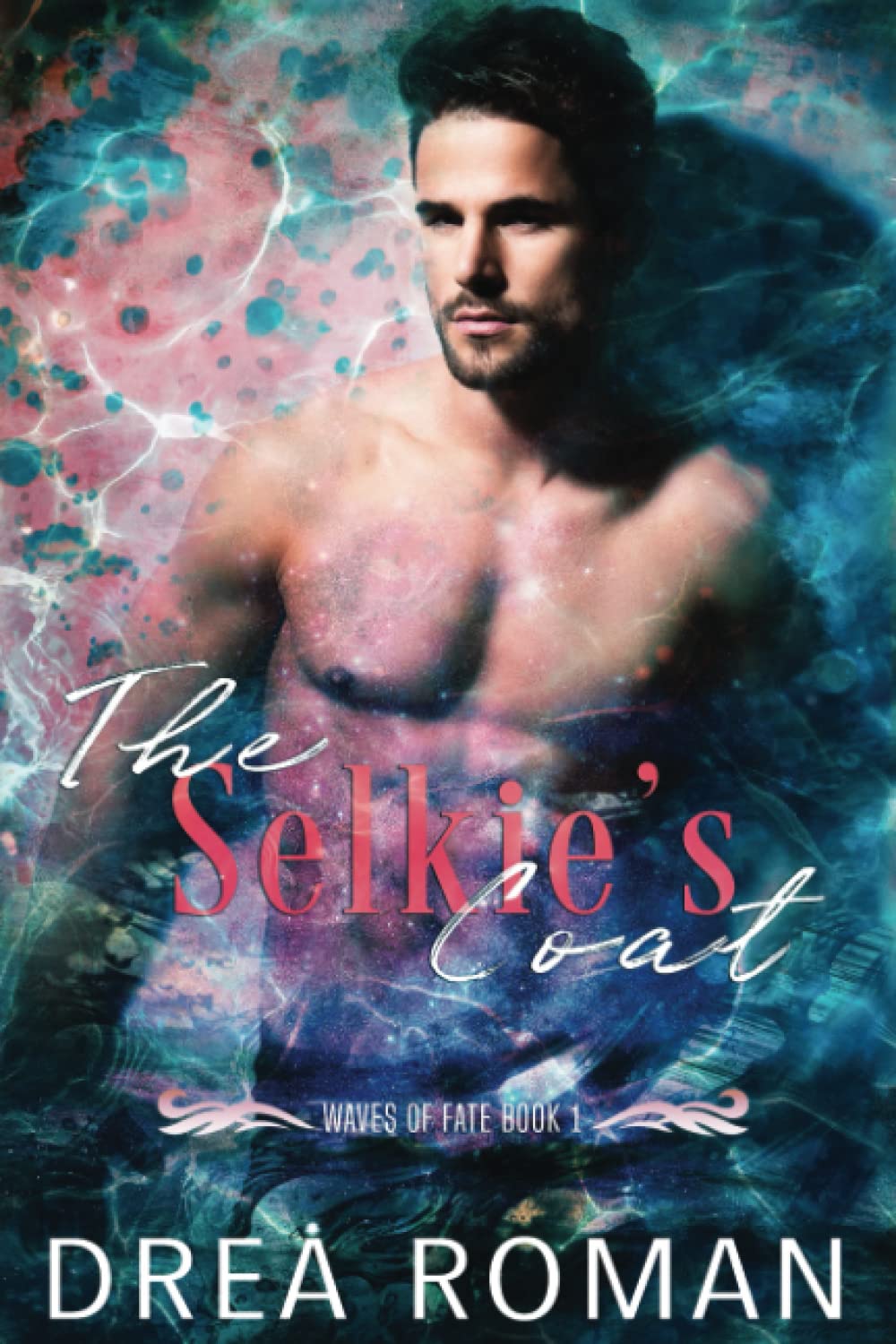The Selkie's Coat: 1 (Waves of Fate)