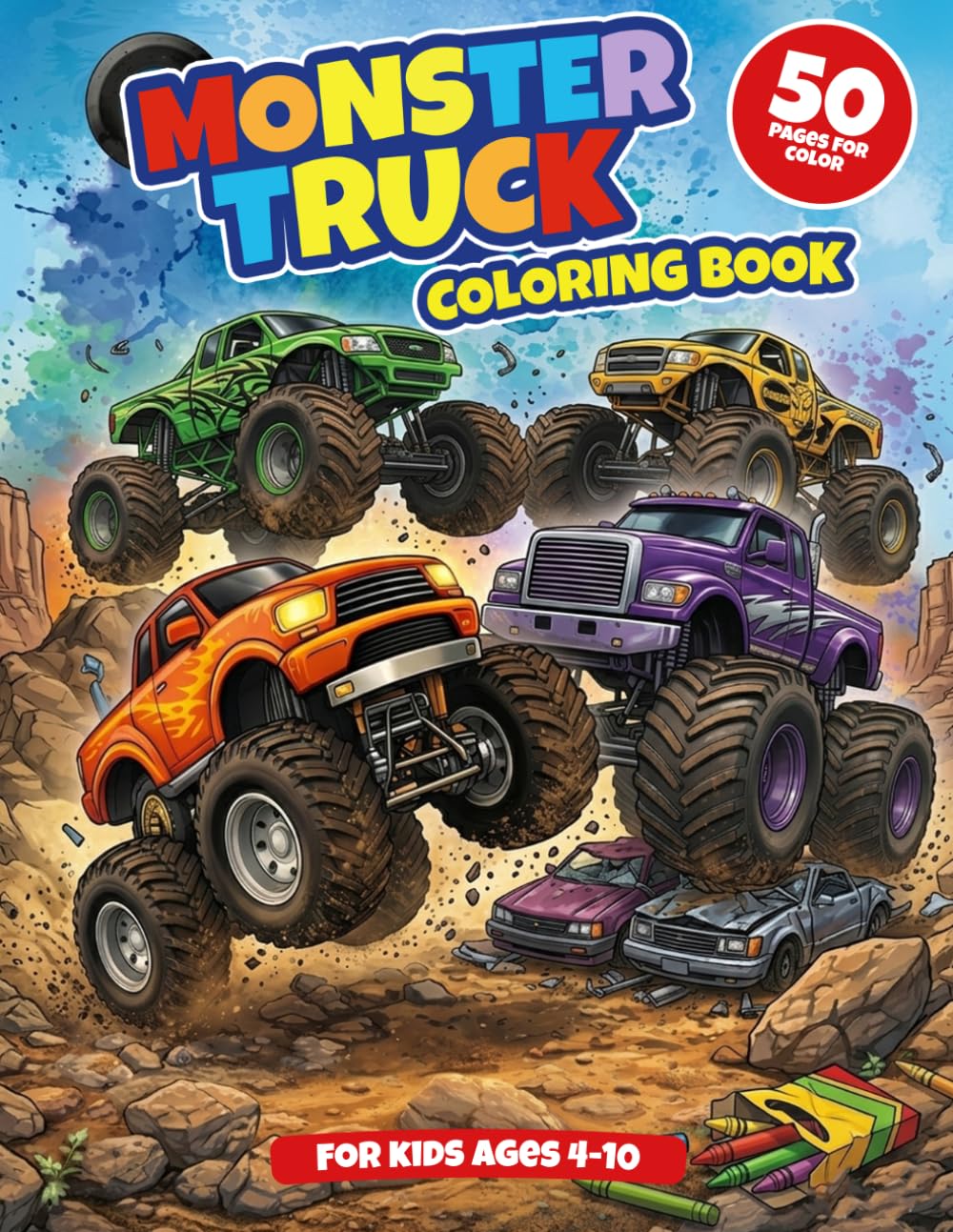 Monster Truck Coloring Book For Kids Ages 4-10: Big, Fun & Easy Monster Trucks | Awesome Coloring Pages for Boys & Girls (Truck Adventures Collection)