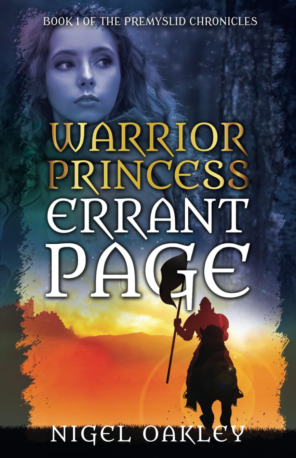 Warrior Princess, Errant Page: Book 1 of the Premyslid Chronicles