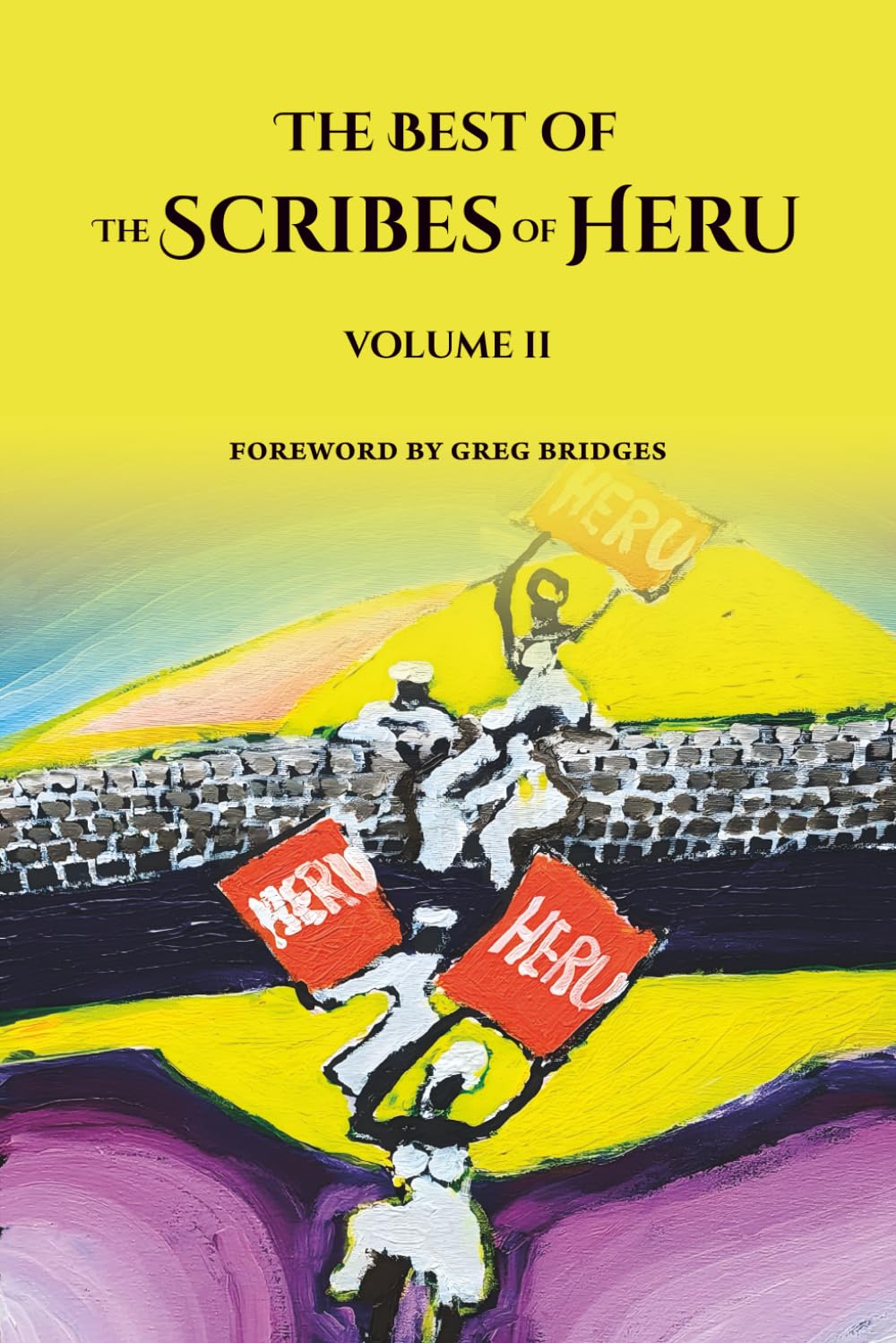 The Best of the Scribes of Heru, Volume II