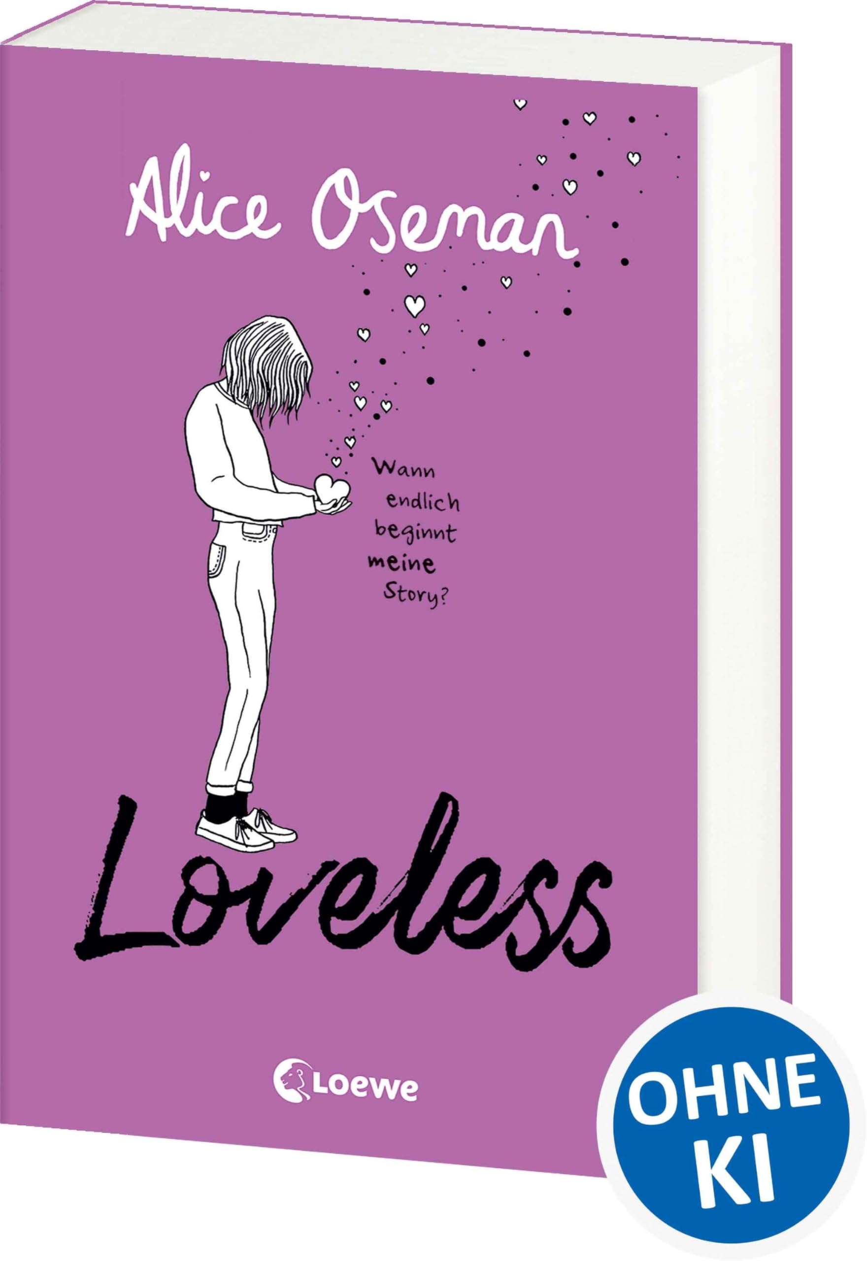 Loveless (deutsche Ausgabe): Das Must-read der Heartstopper-Autorin über die Vielfalt der Liebe - ausgezeichnet mit dem YA Book Prize 2021