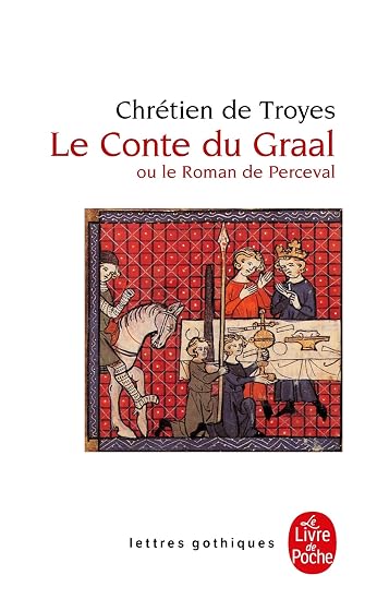 4527.CONTE du Graal /Lettres Gotiques