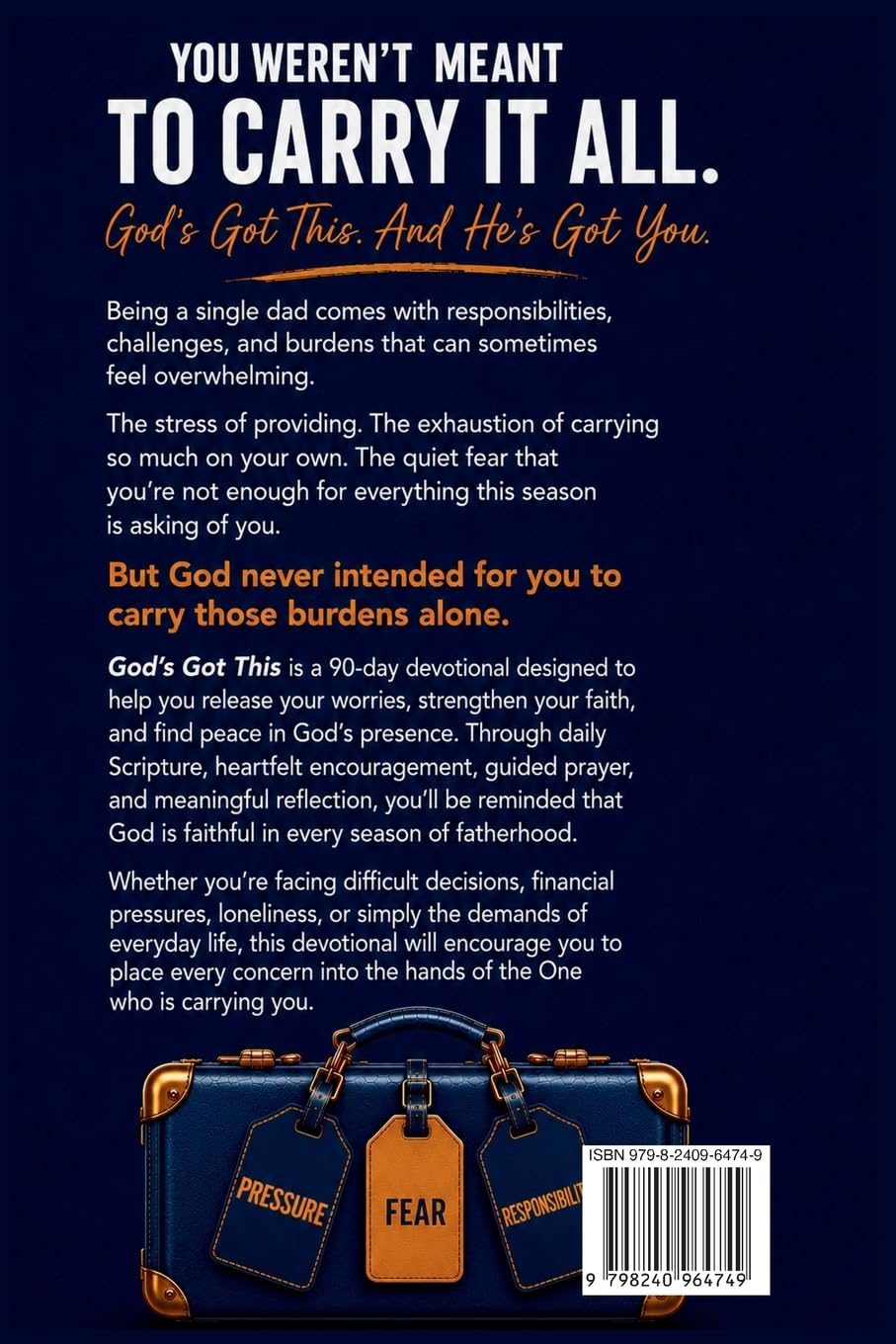 God's Got This: 90 Days of Hope, Strength, and Prayer for Single Dads