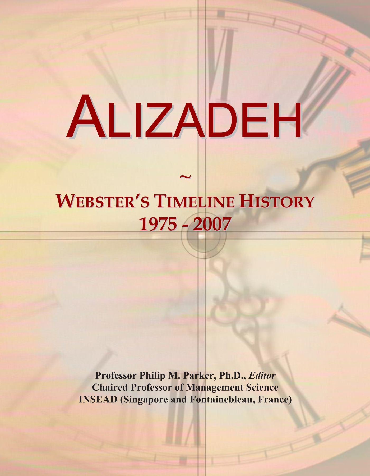 Alizadeh: Webster's Timeline History, 1975 - 2007